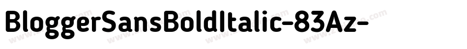 BloggerSansBoldItalic-83Az字体转换