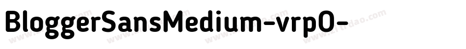 BloggerSansMedium-vrpO字体转换