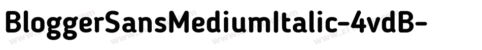 BloggerSansMediumItalic-4vdB字体转换