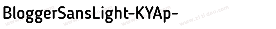 BloggerSansLight-KYAp字体转换