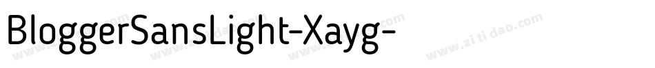 BloggerSansLight-Xayg字体转换