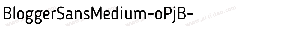 BloggerSansMedium-oPjB字体转换