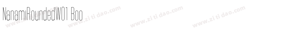 NanamiRoundedW01-Boo字体转换