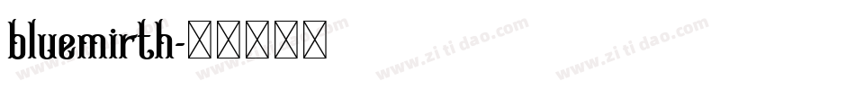 bluemirth字体转换