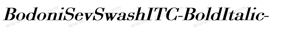 BodoniSevSwashITC-BoldItalic字体转换 BodoniSevSwashITC-BoldItalic字体转换