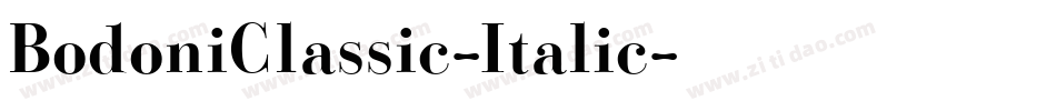 BodoniClassic-Italic字体转换 BodoniClassic-Italic字体转换
