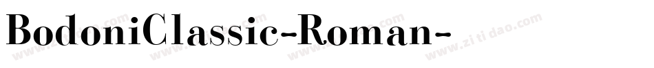 BodoniClassic-Roman字体转换 BodoniClassic-Roman字体转换