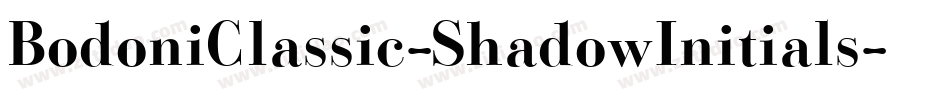 BodoniClassic-ShadowInitials字体转换