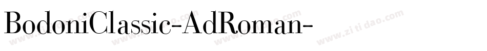 BodoniClassic-AdRoman字体转换 BodoniClassic-AdRoman字体转换
