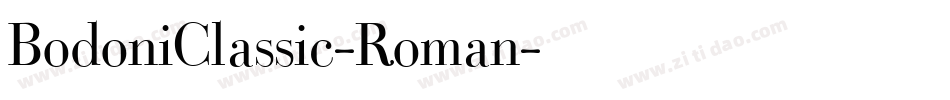 BodoniClassic-Roman字体转换 BodoniClassic-Roman字体转换
