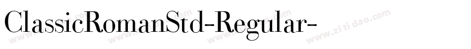ClassicRomanStd-Regular字体转换