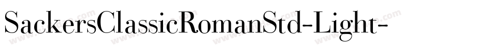 SackersClassicRomanStd-Light字体转换 SackersClassicRomanStd-Light字体转换
