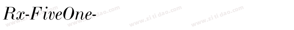 Rx-FiveOne字体转换