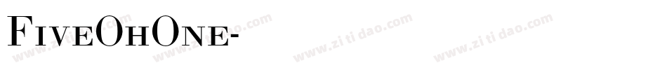 FiveOhOne字体转换 FiveOhOne字体转换