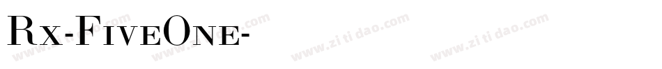 Rx-FiveOne字体转换