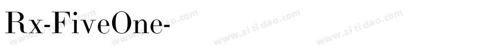 Rx-FiveOne字体转换