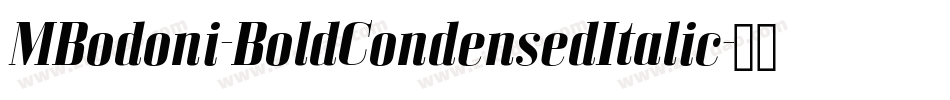 MBodoni-BoldCondensedItalic字体转换