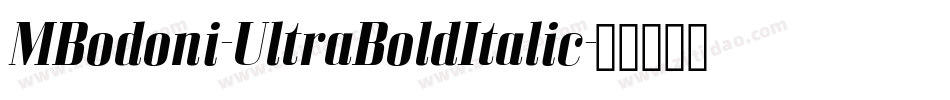 MBodoni-UltraBoldItalic字体转换
