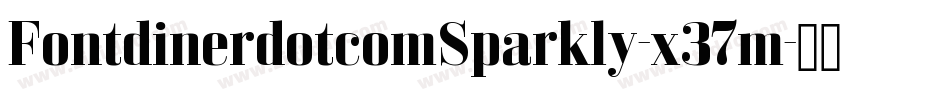 FontdinerdotcomSparkly-x37m字体转换