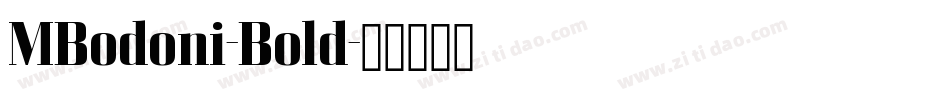 MBodoni-Bold字体转换