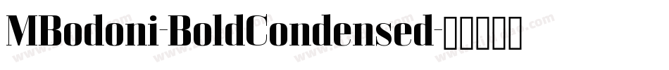 MBodoni-BoldCondensed字体转换