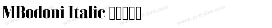 MBodoni-Italic字体转换