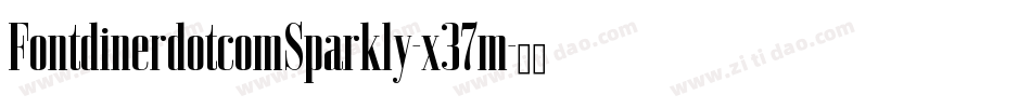 FontdinerdotcomSparkly-x37m字体转换