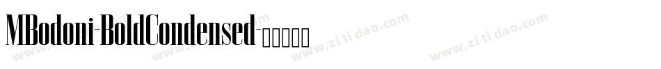 MBodoni-BoldCondensed字体转换