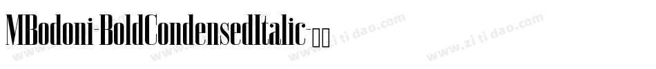 MBodoni-BoldCondensedItalic字体转换