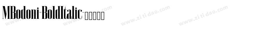 MBodoni-BoldItalic字体转换