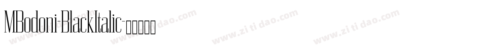 MBodoni-BlackItalic字体转换