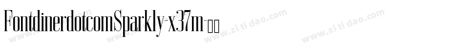 FontdinerdotcomSparkly-x37m字体转换