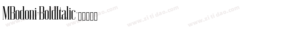 MBodoni-BoldItalic字体转换