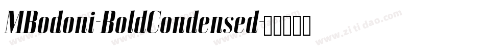 MBodoni-BoldCondensed字体转换