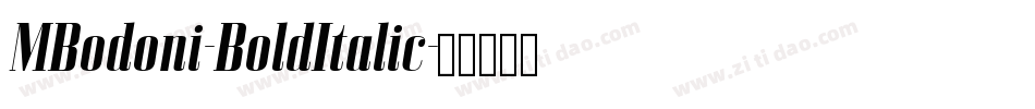 MBodoni-BoldItalic字体转换