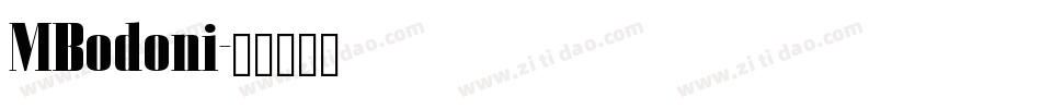 MBodoni字体转换