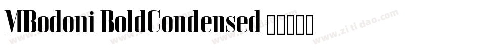 MBodoni-BoldCondensed字体转换