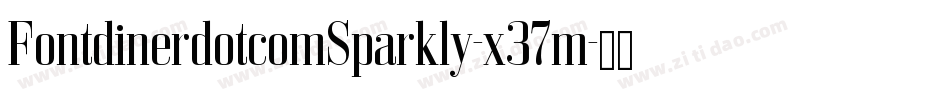 FontdinerdotcomSparkly-x37m字体转换