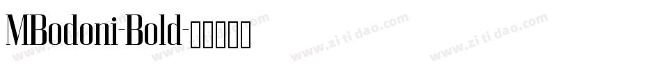 MBodoni-Bold字体转换