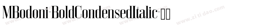 MBodoni-BoldCondensedItalic字体转换