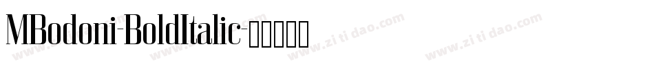 MBodoni-BoldItalic字体转换