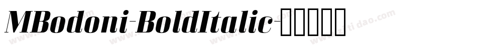 MBodoni-BoldItalic字体转换