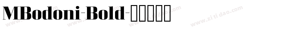 MBodoni-Bold字体转换