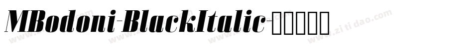 MBodoni-BlackItalic字体转换