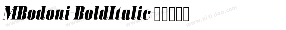 MBodoni-BoldItalic字体转换