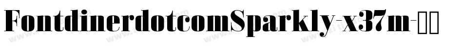 FontdinerdotcomSparkly-x37m字体转换