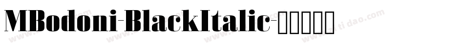 MBodoni-BlackItalic字体转换