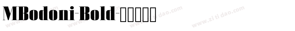 MBodoni-Bold字体转换