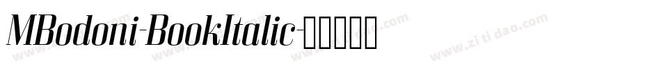 MBodoni-BookItalic字体转换