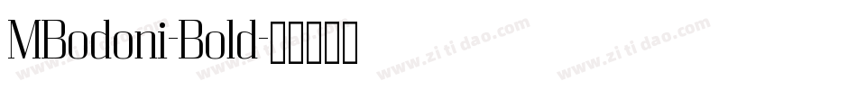MBodoni-Bold字体转换